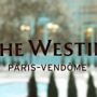 Фото 1 - The Westin Paris Vendôme
